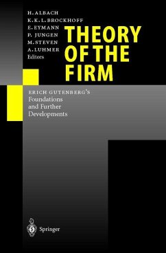 Theory of the Firm - Albach, H.;Brockhoff, K.;Eymann, E.