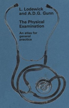 The physical examination - Lodewick, L.