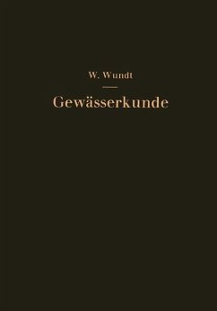 Gewässerkunde - Wundt, Walter