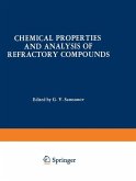 Chemical Properties and Analysis of Refractory Compounds / Khimicheskie Svoistva I Metody Analiza Tugoplavkikh Soedinenii / Химl