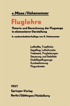 Fluglehre - Mises, R.v.;Hohenemser, K.