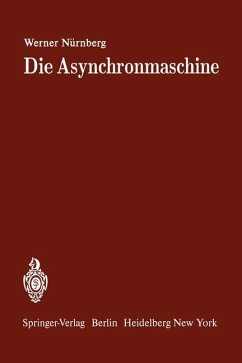 Die Asynchronmaschine - Nürnberg, W.