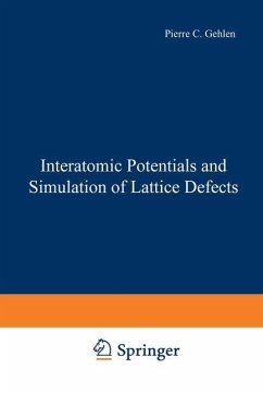 Interatomic Potentials and Simulation of Lattice Defects