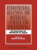 Hydrothermal Reactions for Materials Science and Engineering