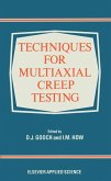 Techniques for Multiaxial Creep Testing