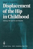 Displacement of the Hip in Childhood