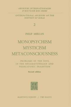 Monopsychism Mysticism Metaconsciousness - Merlan, Fr.