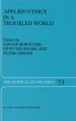 Applied Ethics in a Troubled World - Bild 1