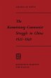 The Kuomintang-Communist Struggle in... - Bild 1