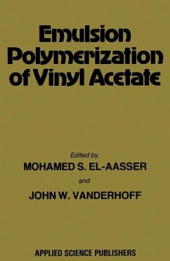 Emulsion Polymerization of Vinyl Acetate