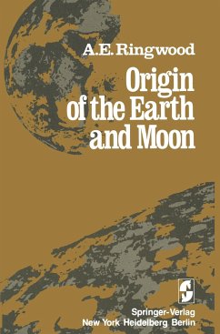 Origin of the Earth and Moon - Ringwood, Alfred E.