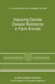 Improving Genetic Disease Resistance in Farm Animals