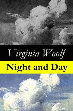 Night and Day (The Original 1919 Duckworth & Co., London Edition) (eBook, ePUB) - Woolf, Virginia