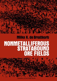 Nonmetalliferous Stratabound Ore Fields - Brodtkorb, M. D. de