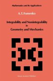 Integrability and Nonintegrability in Geometry and Mechanics