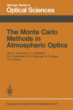 The Monte Carlo Methods in Atmospheric Optics - Marchuk, Guri I.;Mikhailov, G. A.;Nazareliev, M. A.