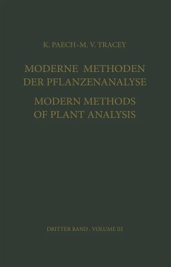 Moderne Methoden der Pflanzenanalyse / Modern Methods of Plant Analysis - Tracey, M. V.; Paech, K.