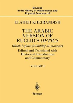 The Arabic Version of Euclid¿s Optics - Kheirandish, Elaheh