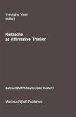 Nietzsche as Affirmative Thinker