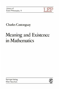 Meaning and Existence in Mathematics - Castonguay, Charles