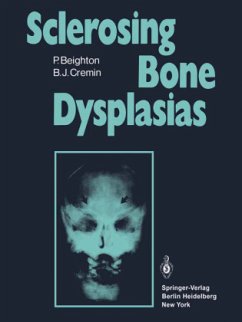 Sclerosing Bone Dysplasias - Beighton, P.;Cremin, B. J.