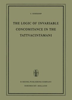 The Logic of Invariable Concomitance in the Tattvacint¿ma¿i - Goekoop, C.