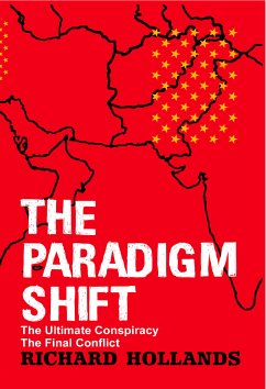 The Paradigm Shift (eBook, ePUB) - Hollands, Richard