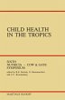 Child Health in the Tropics - Bild 1