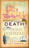 Death at the Jesus Hospital (eBook, ePUB)