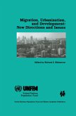 Migration, Urbanization, and Development: New Directions and Issues