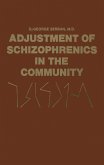 Adjustment of Schizophrenics in the Community