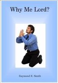 Why Me Lord? (eBook, ePUB)