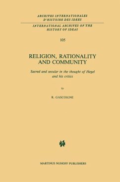 Religion, Rationality and Community - Gascoigne, Robert