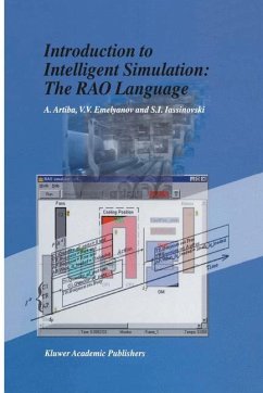 Introduction to Intelligent Simulation: The RAO Language - Artiba, Abdelhakim;Emelyanov, V. V.;Iassinovski, S. I.