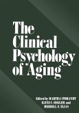 The Clinical Psychology of Aging The Clinical Psychology of Aging