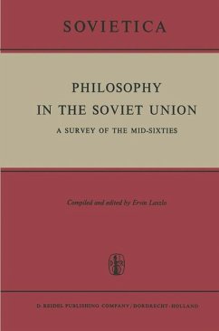 Philosophy in the Soviet Union - Laszlo, E.