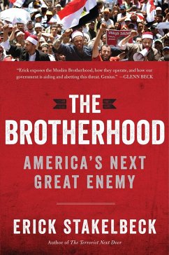 The Brotherhood (eBook, ePUB) - Stakelbeck, Erick