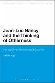 Jean-Luc Nancy and the Thinking of Otherness (eBook, ePUB) Jean-Luc Nancy and the Thinking of Otherness (eBook, ePUB)