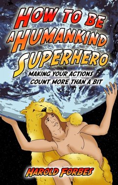 Cover How to be a Humankind Superhero (eBook, ePUB)