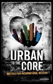 Urban To The Core (eBook, ePUB)