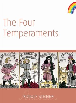 The Four Temperaments (eBook, ePUB) - Steiner, Rudolf