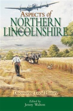 Aspects of Northern Lincolnshire (eBook, ePUB) - Walton, Jenny
