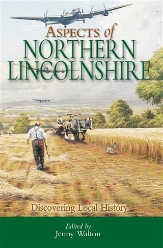 Aspects of Northern Lincolnshire (eBook, ePUB) Aspects of Northern Lincolnshire (eBook, ePUB)