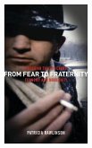From Fear to Fraternity (eBook, PDF)