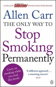 The Only Way to Stop Smoking Permanently - Carr, Allen