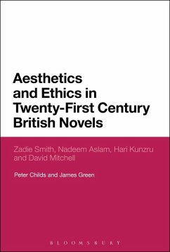 Aesthetics and Ethics in Twenty-First Century British Novels (eBook, ePUB) - Childs, Peter; Green, James