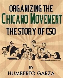 Cover Organizing the Chicano Movement: The Story of CSO (eBook, ePUB)