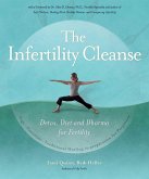 The Infertility Cleanse (eBook, ePUB)
