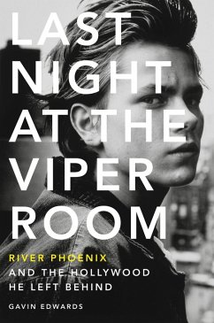 Last Night at the Viper Room (eBook, ePUB) - Edwards, Gavin