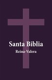 Santa Biblia - Reina-Valera (eBook, ePUB)